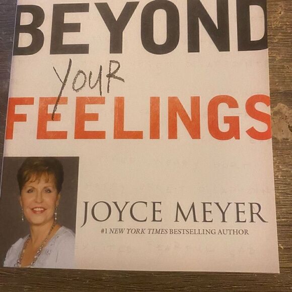 Joyce Meyer Living Beyond Your Feelings - Controlling Emotions So They Don't Con - Picture 3 of 10